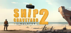Ship Graveyard Simulator 2 Banner